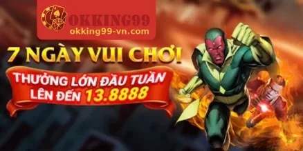 Khuyến Mãi OKKING99 – Nhận Thưởng Liền Tay